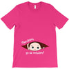 Disculpame Ya Es Octubre? T-Shirt