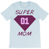 super mom 01 T-Shirt