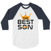 The Best Son 3/4 Sleeve Shirt
