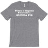 this is a disguise im really a guinea pig T-Shirt