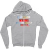 i may be wrong rare Zipper Hoodie
