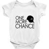 one more chance Baby Bodysuit