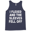 i flexed and the sleeves fell off Tank Top
