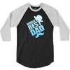 World's Best Dad Ever 3/4 Sleeve Shirt
