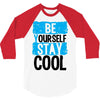 Be Your Self Stay Cool 3/4 Sleeve Shirt