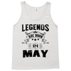 Legends Are Born In May Tank Top