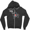 up and atom funny science best product Zipper Hoodie