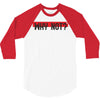 why not 3/4 Sleeve Shirt