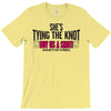 shes tying the knot buy us a shot T-Shirt