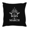 the best teachers are born in march Throw Pillow