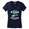 i'm a pug mom Women's V-Neck T-Shirt