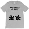 Hands off my Bump T-Shirt