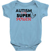Autism Is My Super Power Baby Bodysuit