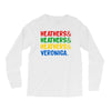 heathers girls and veronica Long Sleeve Shirts