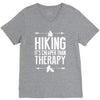 hiking it's cheaper than therapy V-Neck Tee