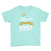 kings are born in 1997 Youth Tee