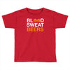 blood sweat Toddler T-shirt
