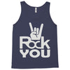 rock you Tank Top