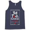 Fuck Sake (Black) Tank Top