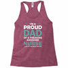 i'm a proud dad of freaking awesome nurse Racerback Tank