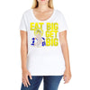 eat big get big Ladies Curvy T-Shirt