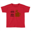 coffee lovers Toddler T-shirt