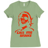 call me snake Ladies Fitted T-Shirt
