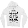 I Am One Blessed Nana Zipper Hoodie