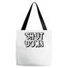 shut down slogan Tote Bags