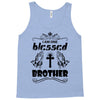 I Am One Blessed Brother Tank Top