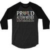 proud autism mother 3/4 Sleeve Shirt