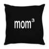 Mom 3 Throw Pillow