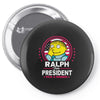 ralph for prez Pin-back button