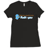 i dont need 140 characters to say fuck you Ladies Fitted T-Shirt