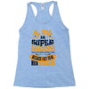 My Wife Is Super Awesome Her Husband Racerback Tank