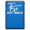don't touch my bike funy iPad Mini