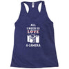 All i Need is Love A Camera Racerback Tank
