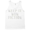 keep it nonfiction Tank Top