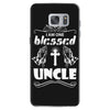 I Am One Blessed Uncle Samsung Galaxy S7