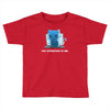 pay attention to me Toddler T-shirt