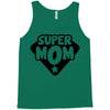 super mom Tank Top