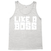 like a boss Tank Top