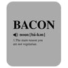Bacon Noun Mousepad
