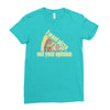 i want pizza not your opinion Ladies Fitted T-Shirt