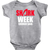 shark week enough Baby Onesie
