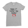 happy 1st father day Ladies Fitted T-Shirt