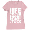 life too short to stay stocked Ladies Fitted T-Shirt