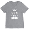 Father of a Prince -Son of a King V-Neck Tee