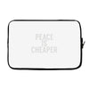 peace is cheaper awesome (2) Laptop sleeve