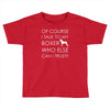 i talk to my boxer! Toddler T-shirt
